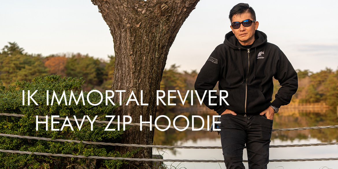 IK IMMORTAL REVIVER HEAVY ZIP HOODIE | IMAKATSU