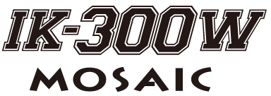 ロゴ：IK-300W MOSAIC